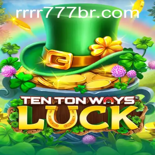 Exploring TenTonWaysLuck: A Thrilling Venture into Gaming and Luck